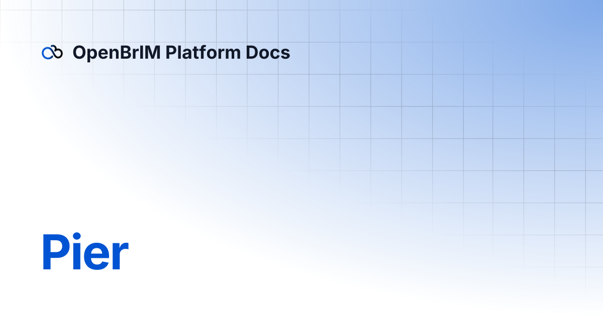Pier | Examples | OpenBrIM Platform Docs