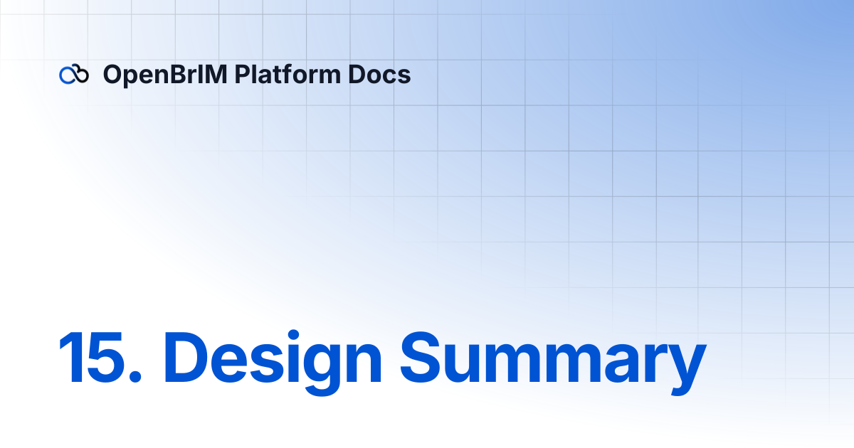 15. Design Summary | Examples | OpenBrIM Platform Docs